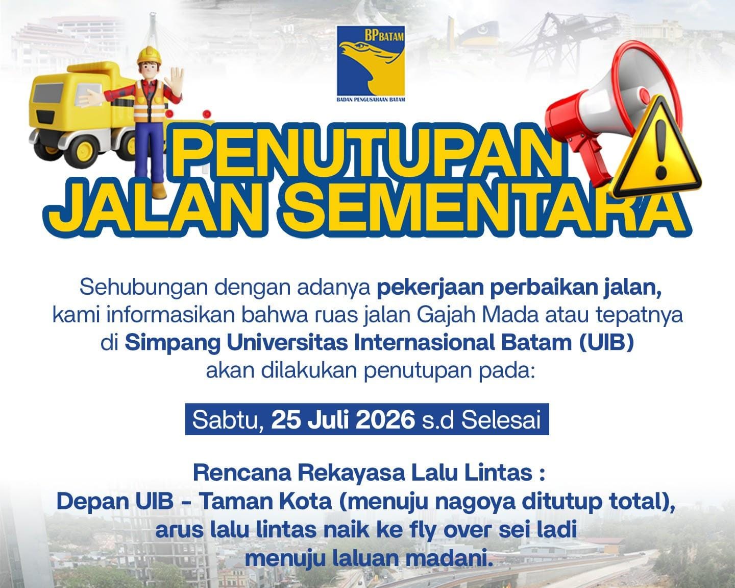 Jalan Gajah Mada Ditutup Sementara BP Batam Mulai Rekonstruksi